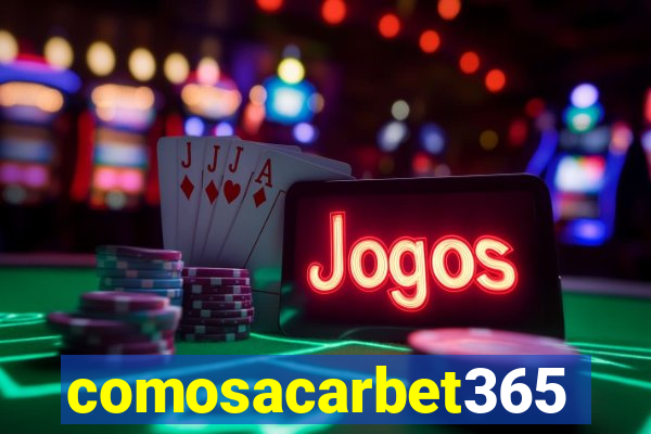 comosacarbet365