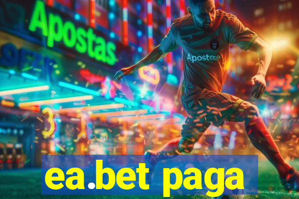 ea.bet paga