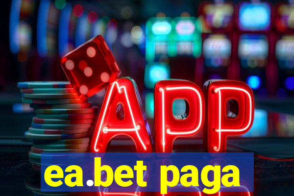 ea.bet paga