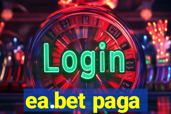 ea.bet paga