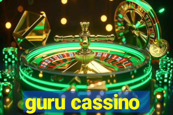 guru cassino