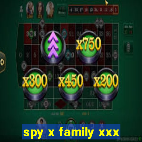 spy x family xxx