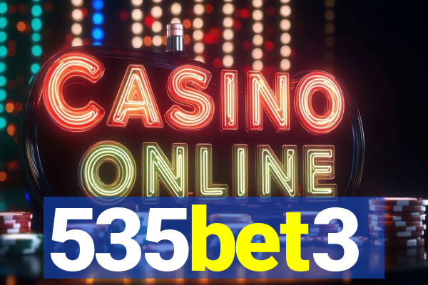 535bet3
