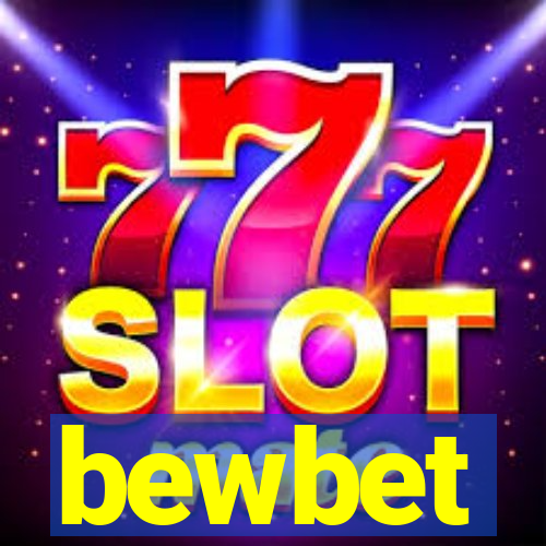 bewbet