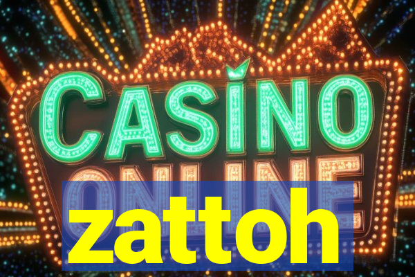 zattoh