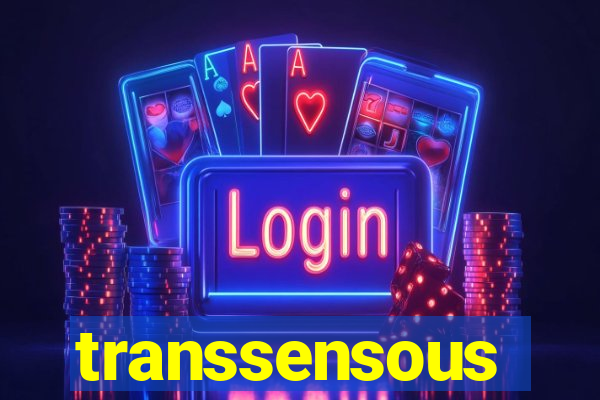 transsensous