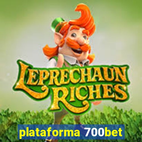plataforma 700bet