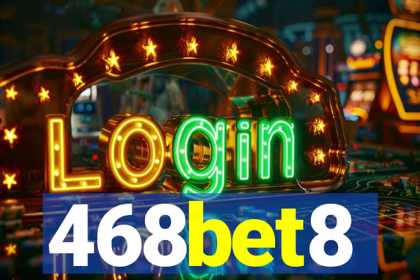 468bet8