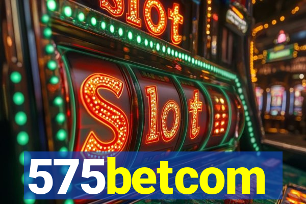 575betcom