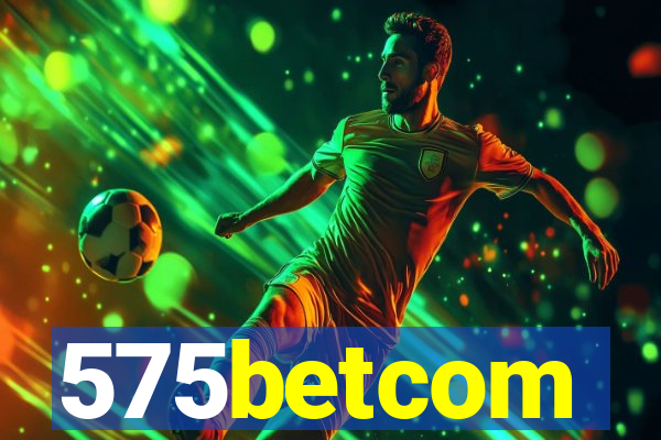 575betcom