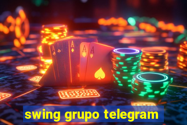 swing grupo telegram