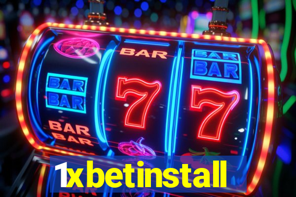 1xbetinstall
