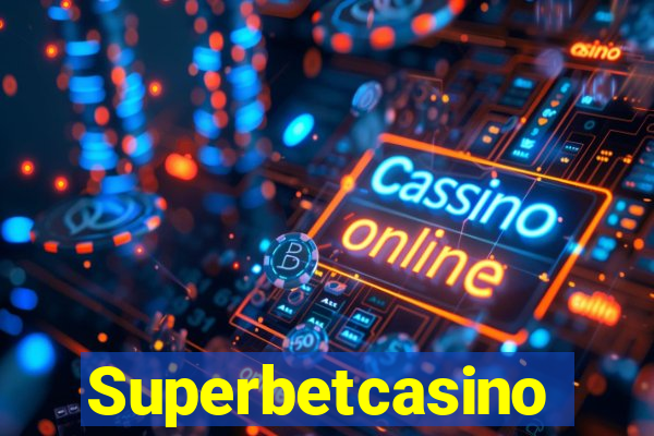 Superbetcasino
