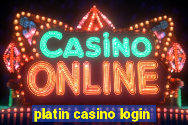 platin casino login