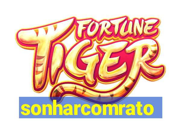sonharcomrato