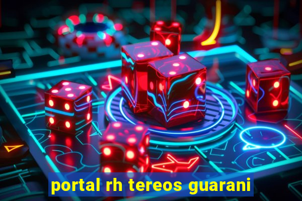 portal rh tereos guarani