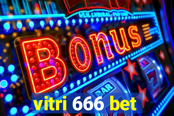 vitri 666 bet