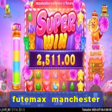futemax manchester united ao vivo
