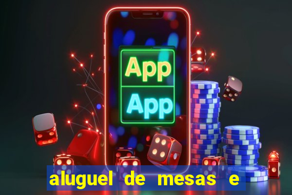 aluguel de mesas e cadeiras na zona noroeste em santos