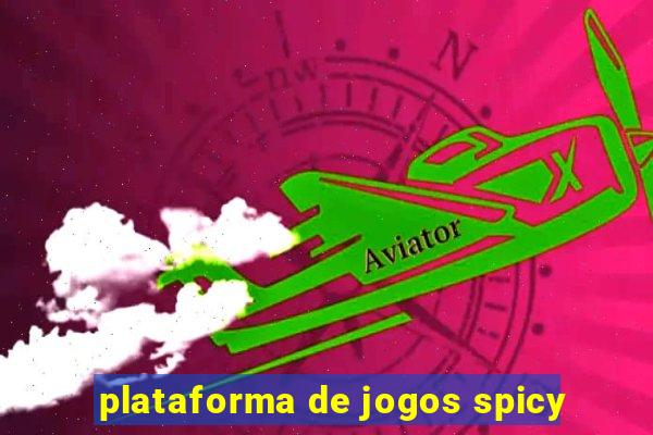 plataforma de jogos spicy