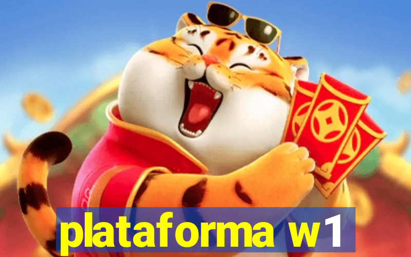plataforma w1