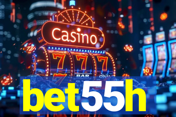 bet55h