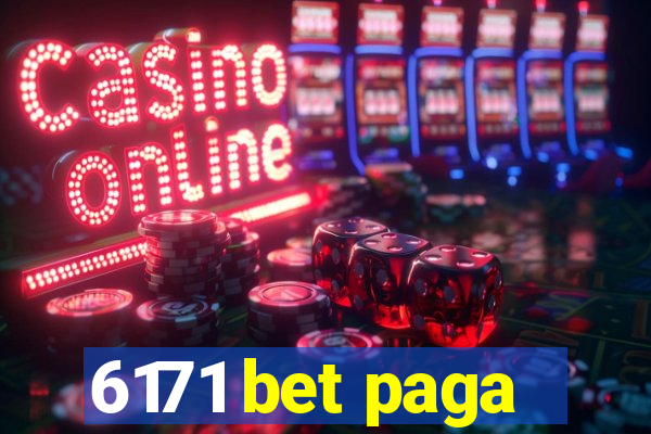 6171 bet paga