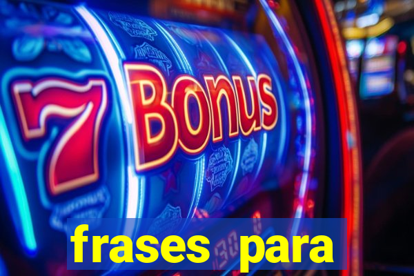 frases para pioneiros jw