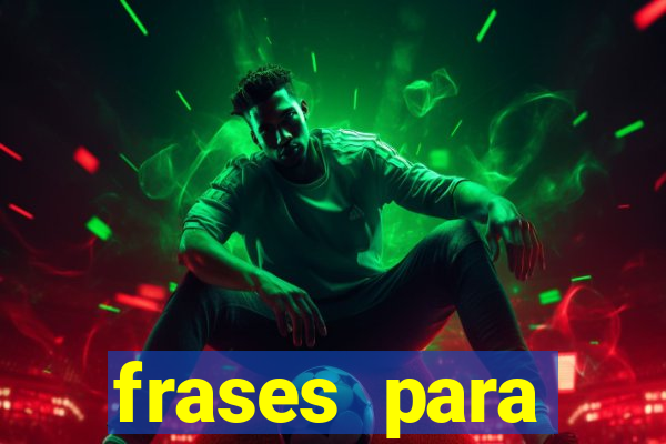 frases para pioneiros jw