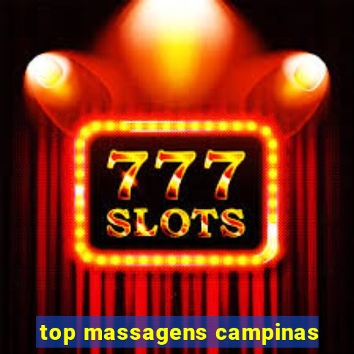 top massagens campinas