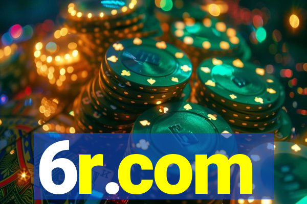 6r.com