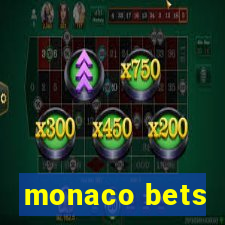 monaco bets