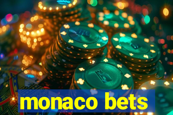 monaco bets