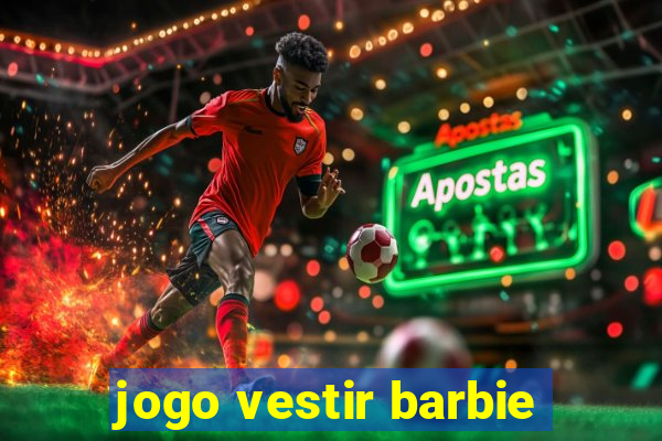 jogo vestir barbie