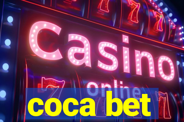 coca bet