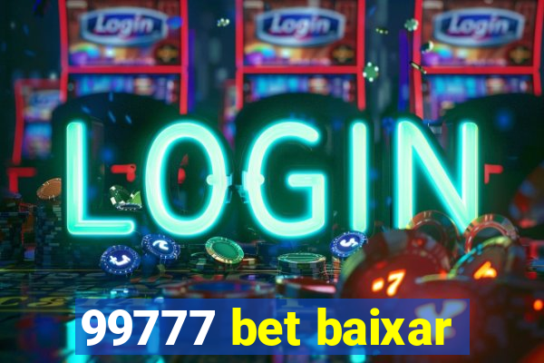99777 bet baixar