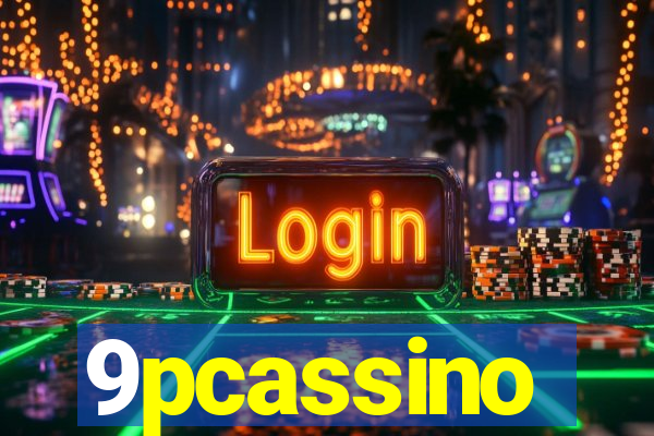 9pcassino