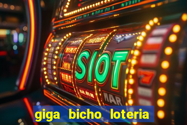 giga bicho loteria dos sonhos