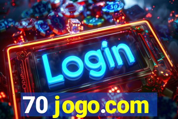 70 jogo.com