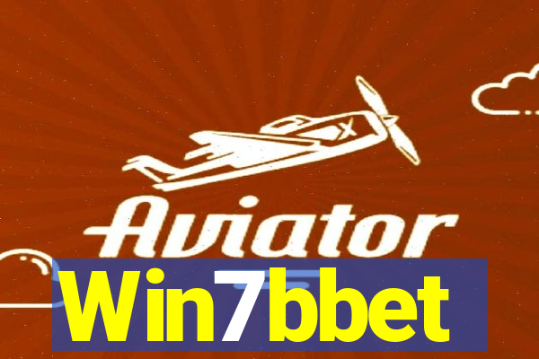 Win7bbet