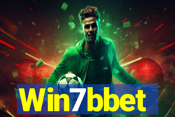 Win7bbet