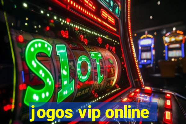 jogos vip online