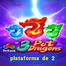 plataforma de 2 reais tigre