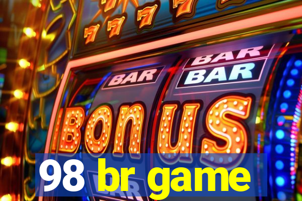 98 br game