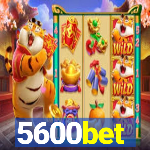 5600bet