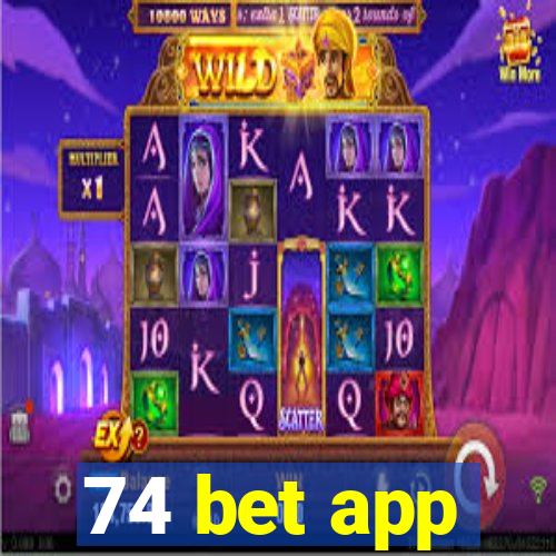 74 bet app
