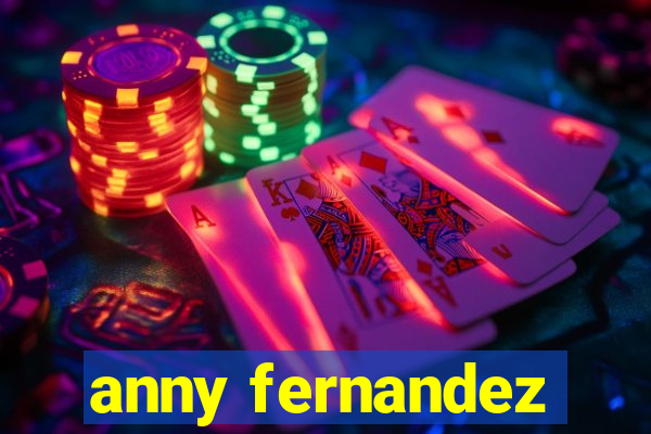 anny fernandez