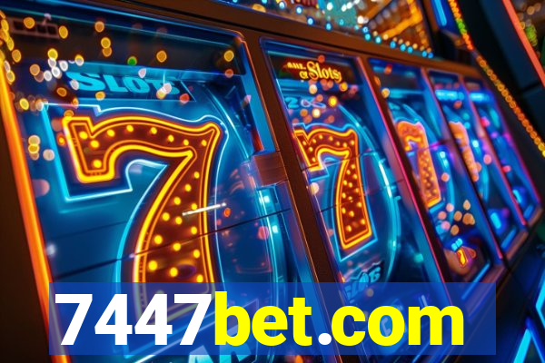 7447bet.com