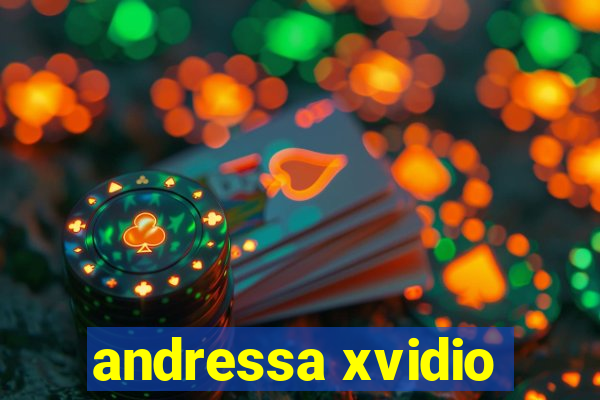 andressa xvidio
