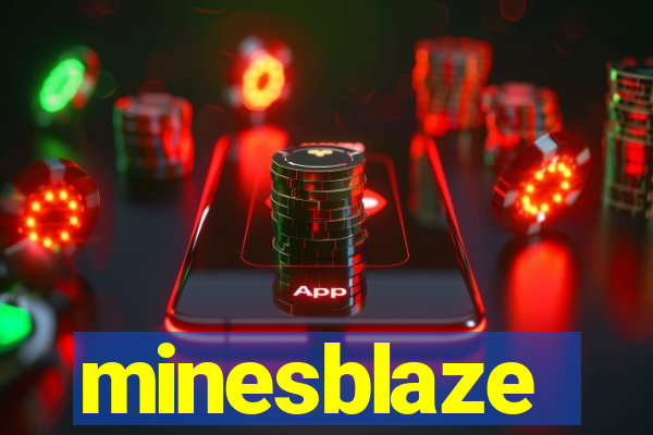 minesblaze